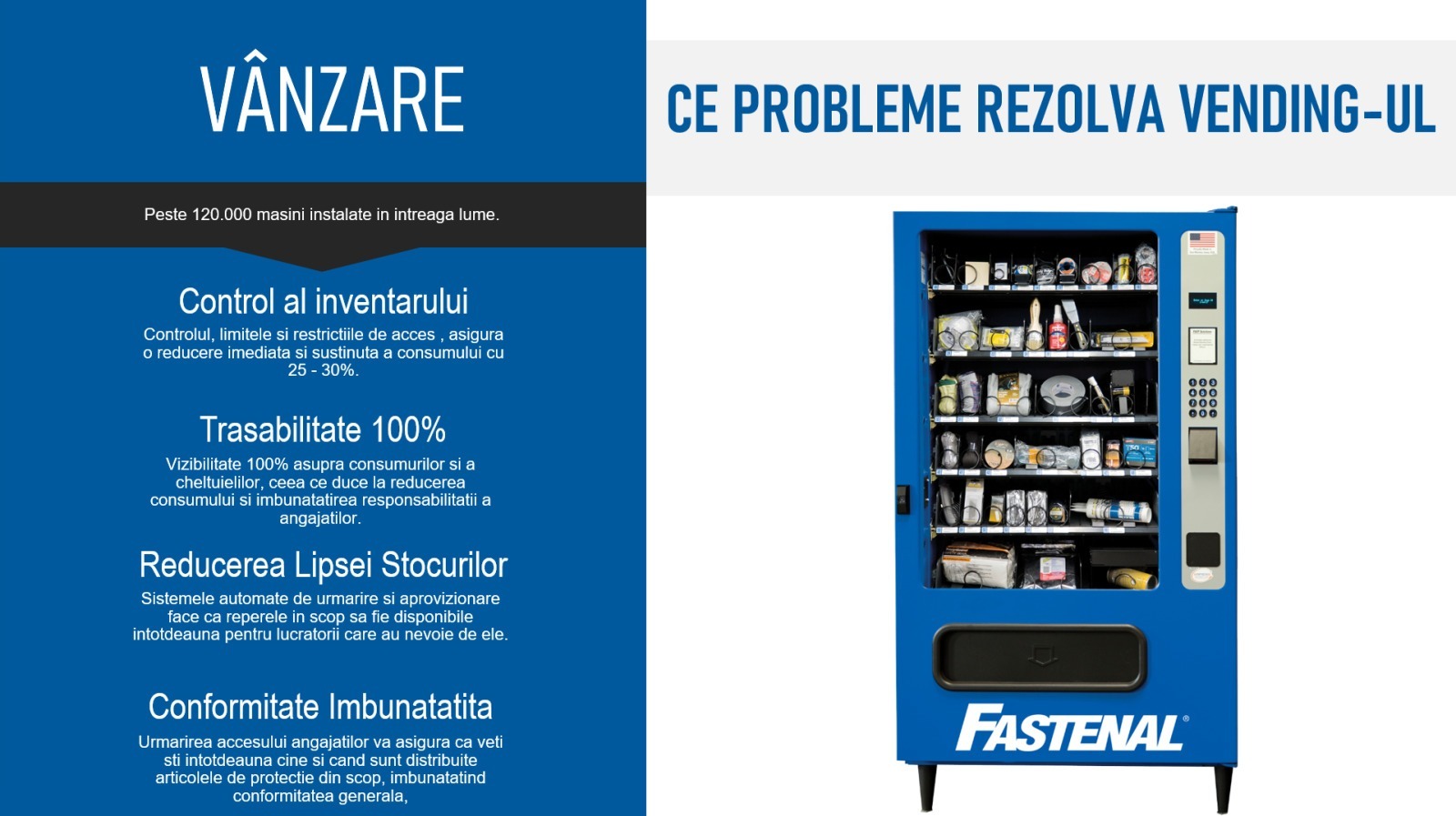 Gestionare consumabile prin Vending